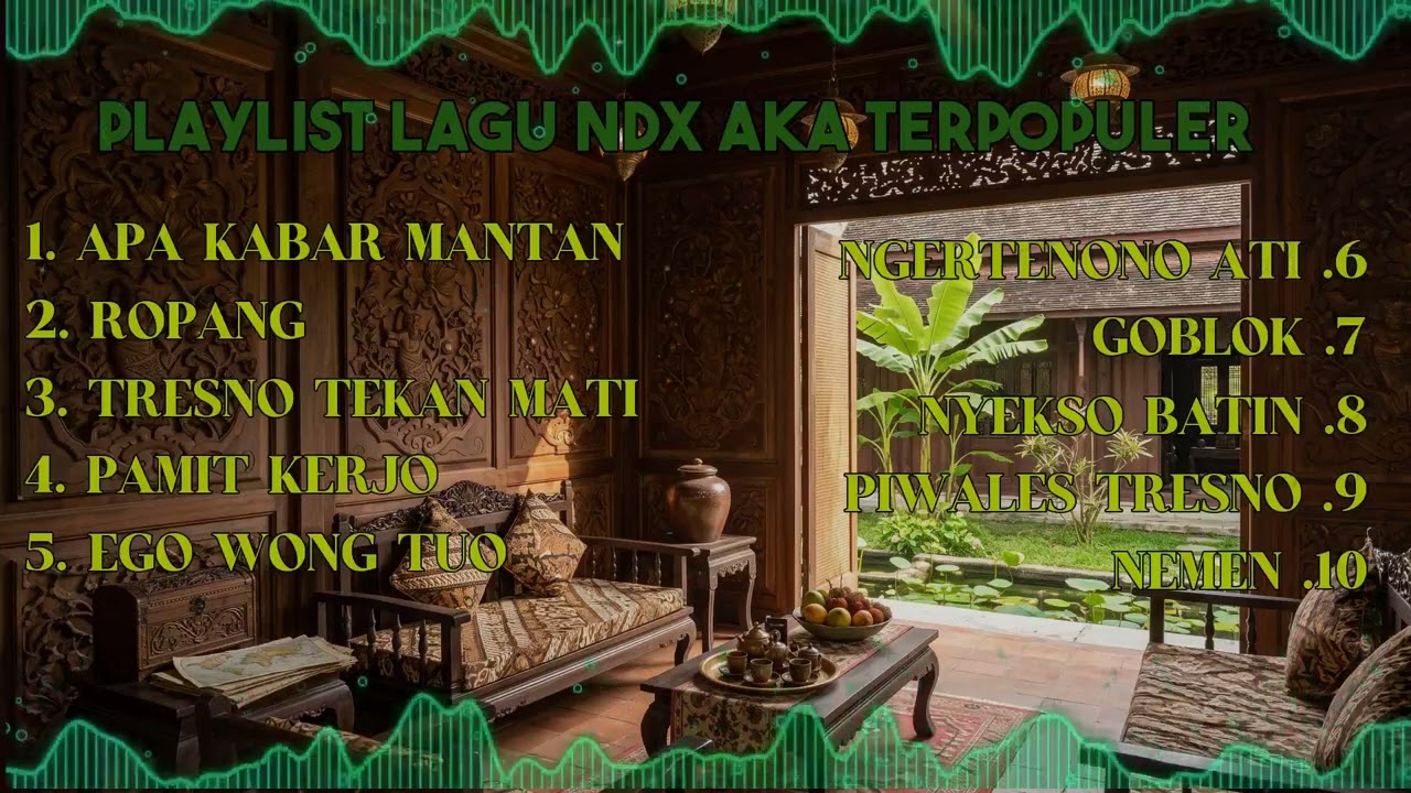 NDX AKA Playlist Terbaru  Lagu Galau \u0026 Dangdut Hip Hop