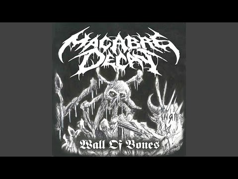 Macabre Decay — Wall of Bones