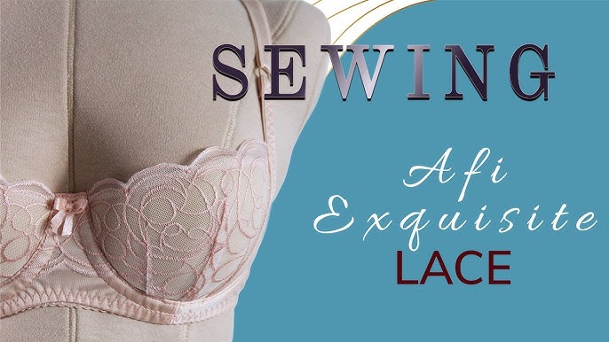 Part 1 - Lace and foam Afi Exquisite Bra - Change the pattern