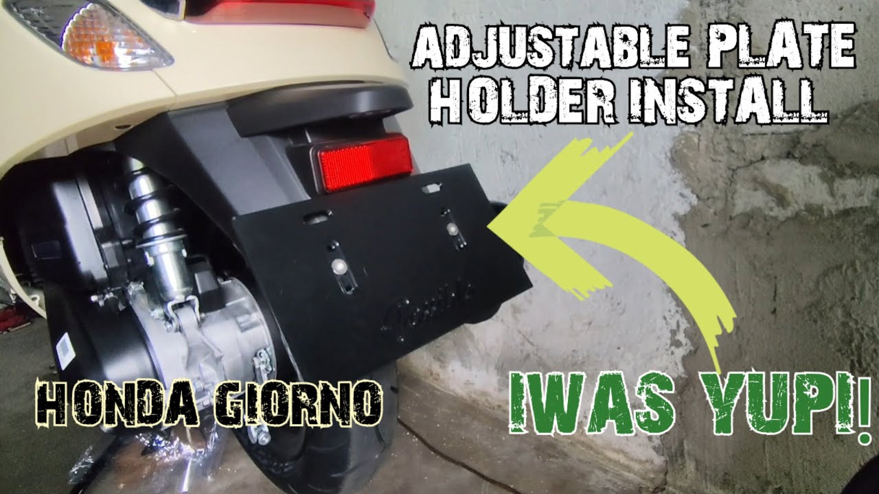 3D PRINTED ADJUSTABLE PLATE HOLDER | HONDA GIORNO