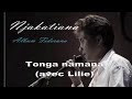 Njakatiana feat Lilie - Hira Fiderana "Tonga namana"