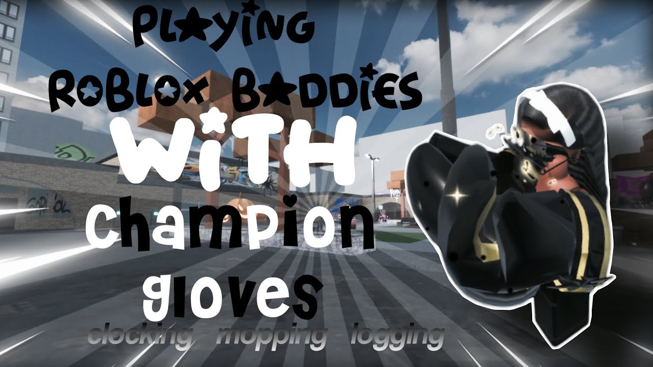 Играем в ROBLOX Baddies в перчатках чемпионов!!