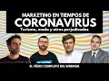 Marketing en tiempos de coronavirus: Turismo, moda y otras perjudicadas