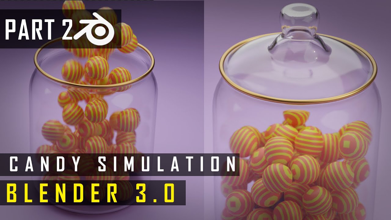 Blender Candy Simulation Part 2 Beginners YouTube