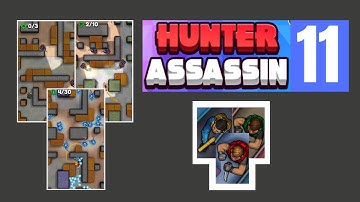 Hunter Assassin | Gameplay Walkthrough Part 11 [Android,iOS]