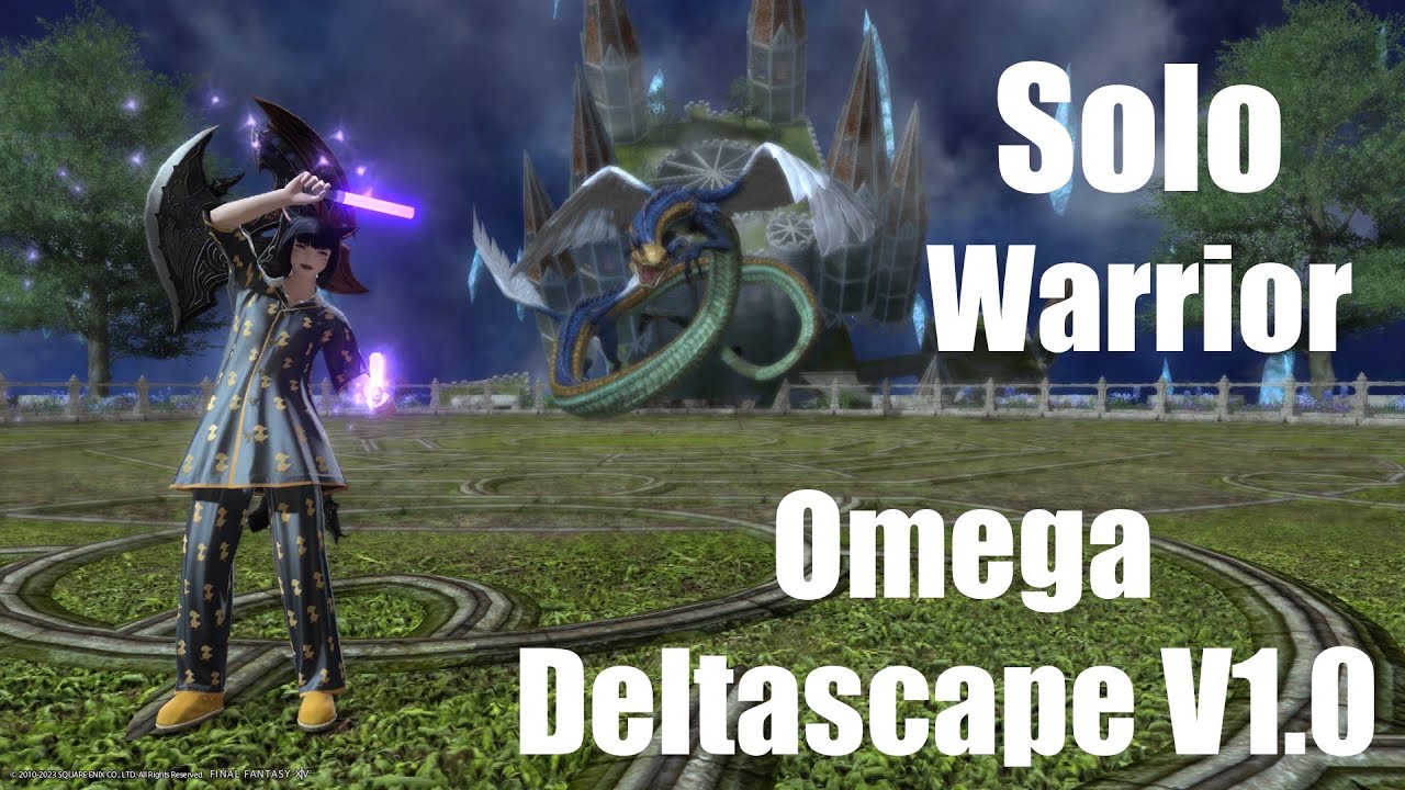 Solo Warrior Omega Deltascape V1.0 Final Fantasy XIV YouTube