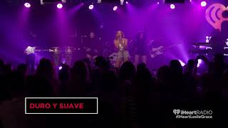 Leslie Grace - Duro y Suave (Live iHeartRadio)