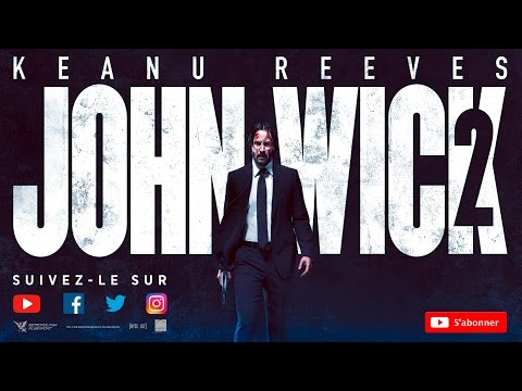 JOHN WICK 2 _ Bande annonce VOST