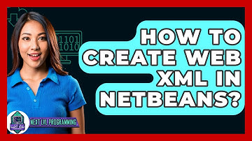 How To Create Web XML In NetBeans? - Next LVL Programming
