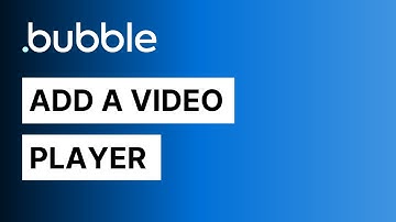 Add a video player to your Bubble.io app (tutorial)