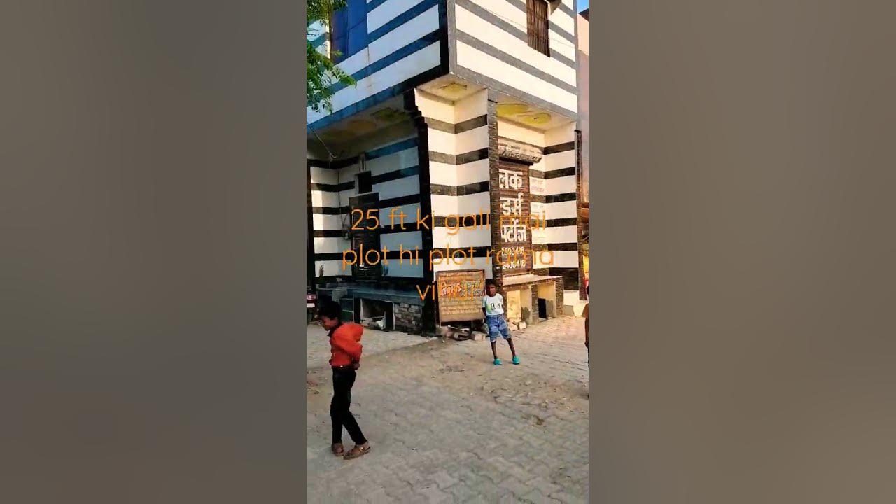 25 ft ki gali main plot hi plot rama vihar 9999354404 Msg YouTube