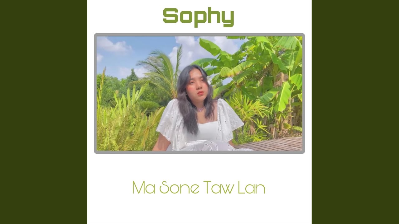 Ma Sone Taw Lan