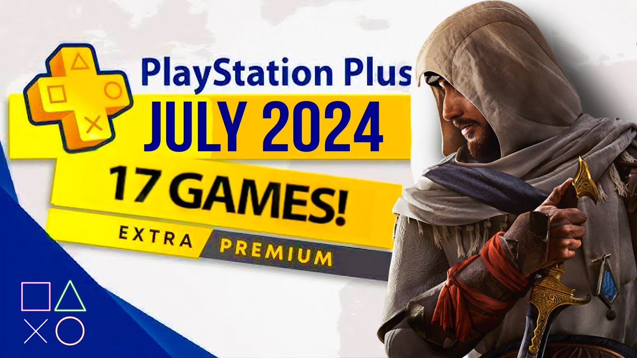 PlayStation Plus Extra - July 2024 (PS+)