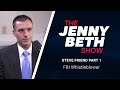 Steve Friend Part 1: FBI Whistleblower
