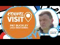 Pat buckley  2023 irish greyhound derby  ireland  greyhound kennel visits