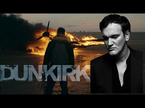 Quentin Tarantino on Christopher Nolan's Dunkirk