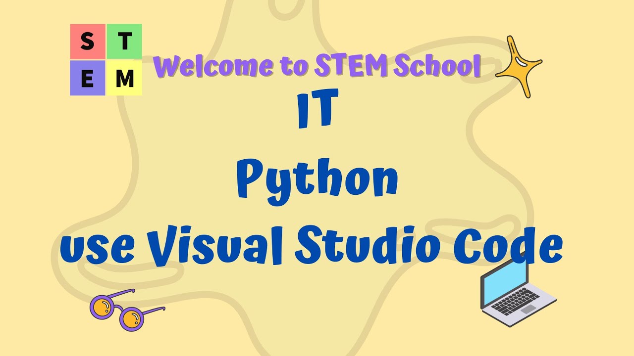 IT - Python use Visual Studio Code - YouTube