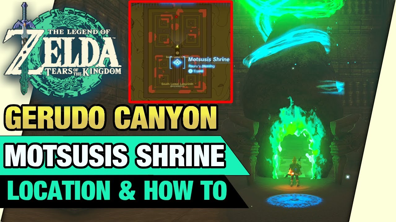 Motsusis Shrine Location & How To EASIEST WAY Gerudo Canyon Zelda