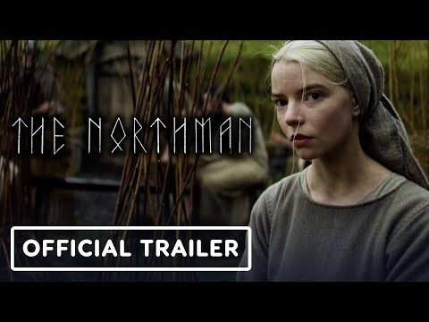 The Northman – Official Trailer (2022) Alexander Skarsgard, Anya Taylor-Joy, Willem Dafoe