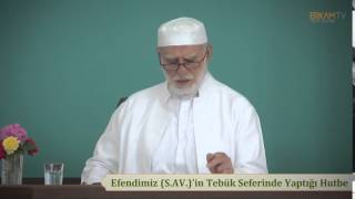 Peygamber Efendimizin (S.A.V) Tebük Seferi Hutbesinde Verdiği Kusursuz Nasihatler