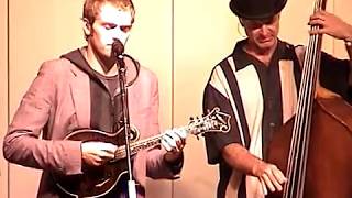 Nickel Creek &quot;The House Carpenter&quot; 7/20/07 Grey Fox Bluegrass Festival