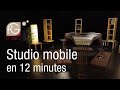 Studio mobile en 12 minutes