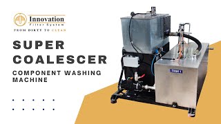Celebrity Coalescer-Oil Skimmer by Innovation Filter System for Component Washing Machine Application Profile