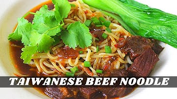 One of the Best Taiwanese Beef Noodle Soup Recipes | Niu Rou Mian  牛肉麵