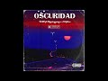 ISMO - OSCURIDAD ft. SLIPPINGGANG x 420FLVCO (prod. KALEGOSTUDIO)