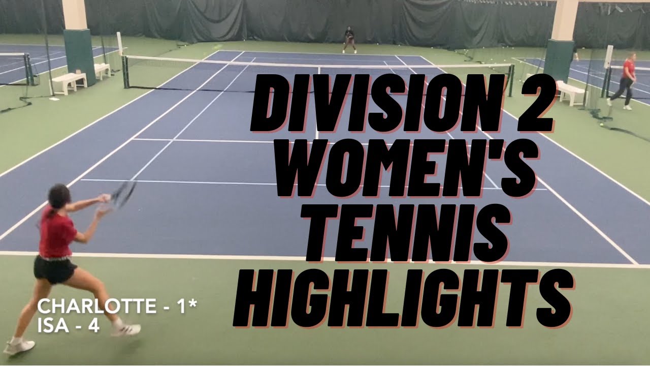 Women's Division 2 College Tennis Highlights