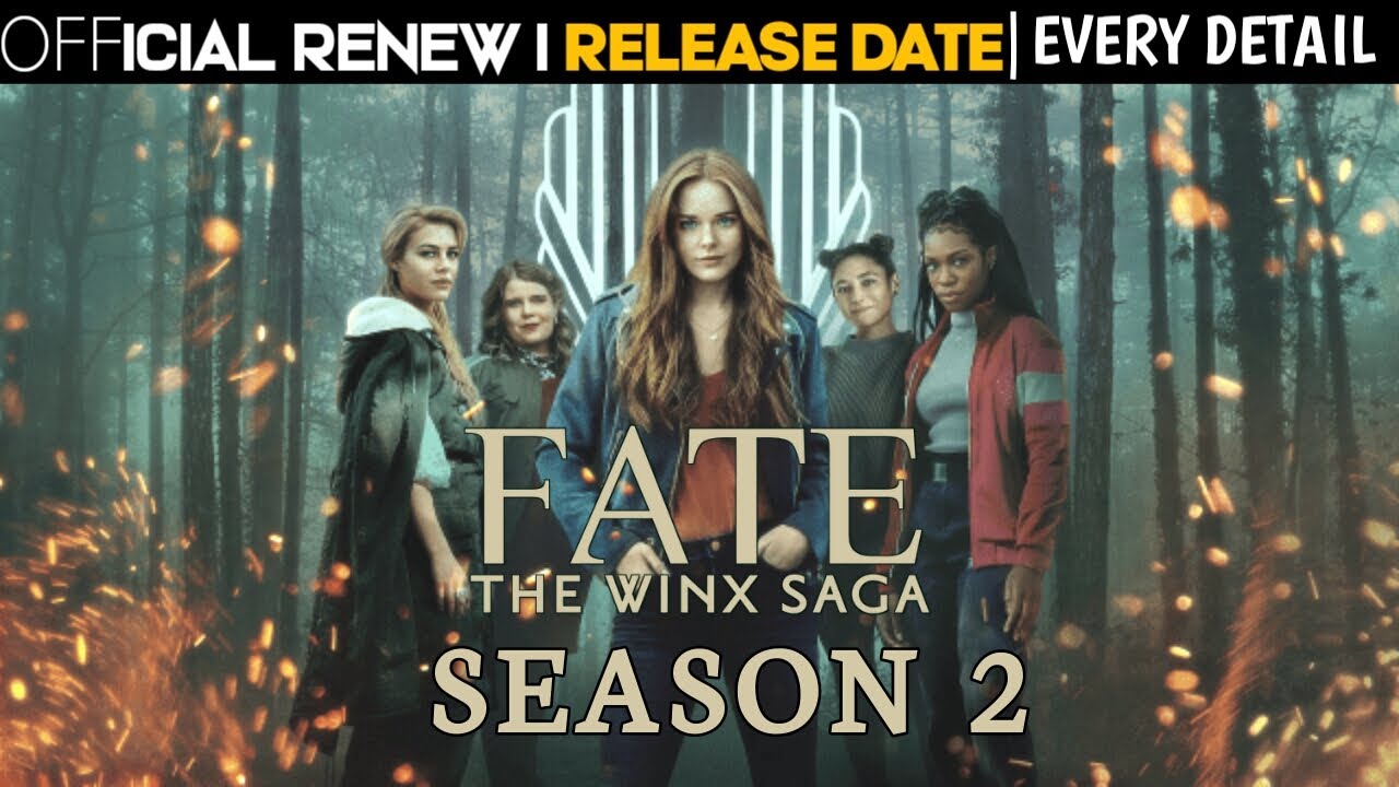Fate The Winx Saga Season 2 Release Date