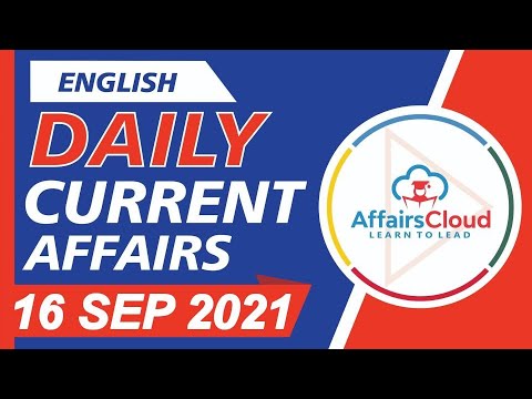 Current Affairs 16 September 2021 English | Current Affairs | AffairsCloud Today for All Exams