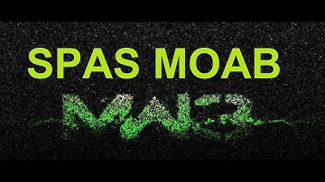 Spas-12 MOAB on Underground by Thrust [CoD:MW3]