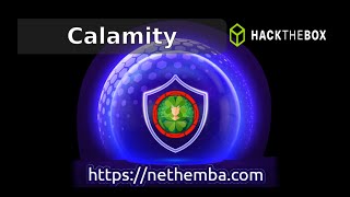 #52 Calamity (HackTheBox) (Hard) A MIxed Bag...