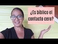 ¿Es bíblico el contacto cero?