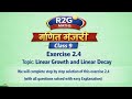 🔴Class 9 Maths | Exercise 2.4 Linear Growth &amp; Linear Decay | Step‑by‑Step NCERT Solutions✅