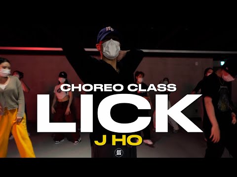 J HO Class | Lick - Shenseea & Megan Thee Stallion | @justjerkacademy ewha