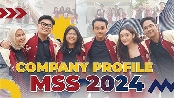 COMPANY PROFILE MSS FEB UI 2024