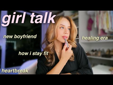 GRWM LIKE WE’RE ON FACETIME: new relationship, getting over heart break, how I stay fit, etc....