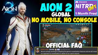AION 2 Global Release FAQ Answers + Free Gift - Discord Nitro For 1 Month