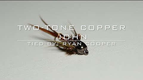 Fly tying: Two-Tone Copper John