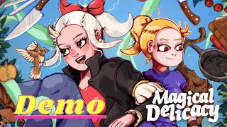 Magical Delicacy (Demo) No Commentary