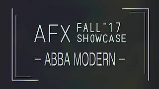 Abba Modern - Front Row | AFX Fall '17 Showcase
