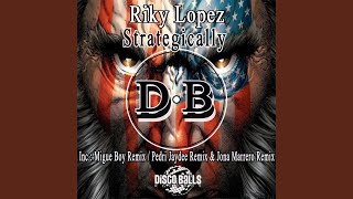 Strategically - Riky Lopez