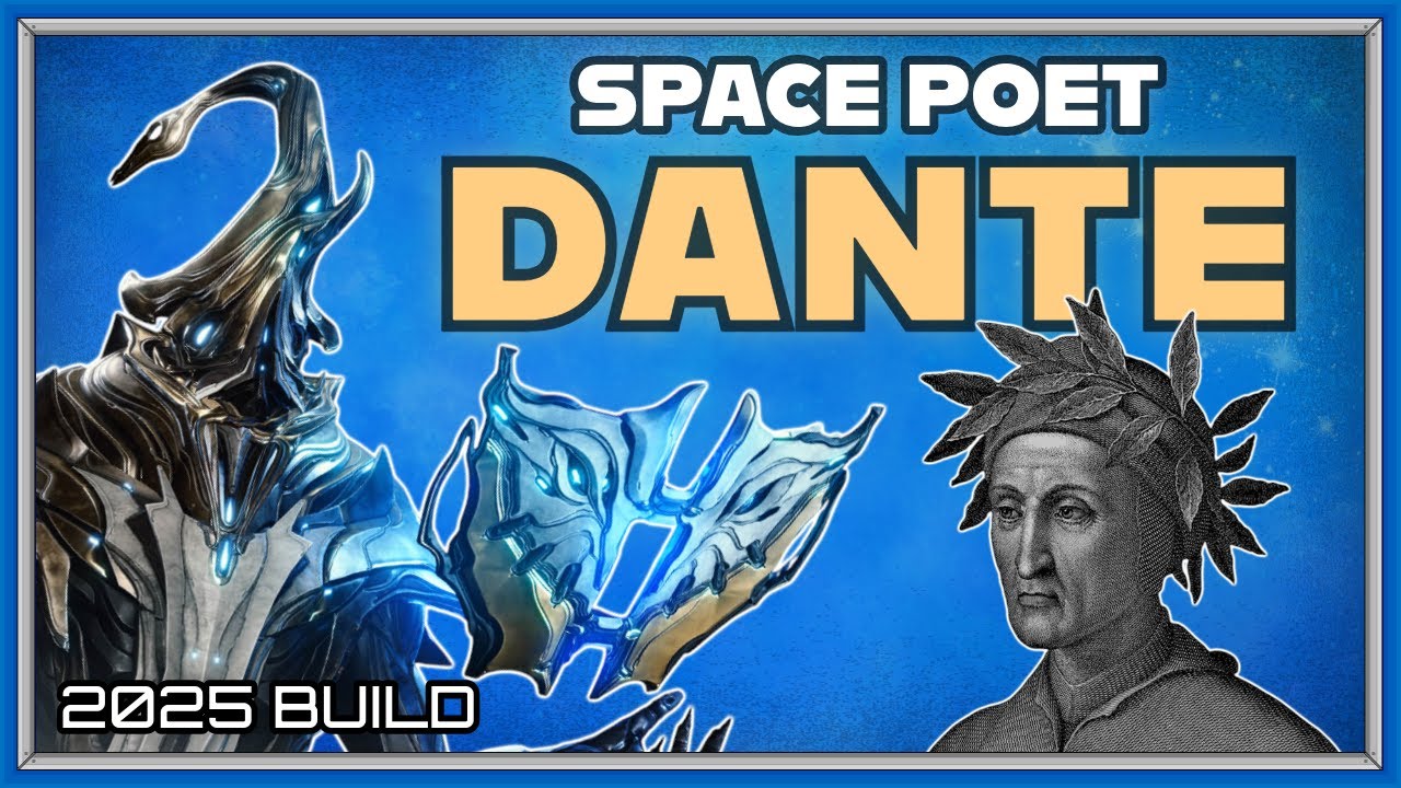 WARFRAME | DANTE SPACE POET BUILD GUIDE! 2025 BUILD