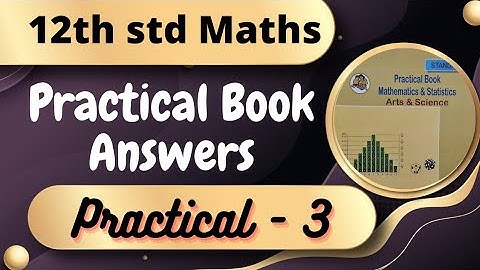 12th std maths practical book 3 answers HSC Maharashtra board class 12 Maths practical 3 answers