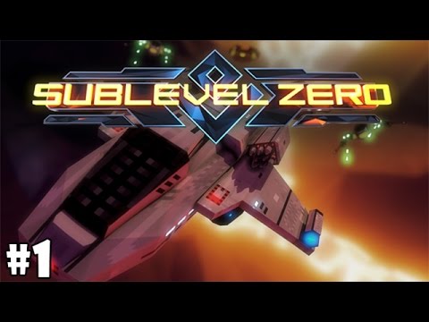 Sublevel Zero PC Gameplay Walkthrough Part 1 [60fps 1080p] - Sublevel 0