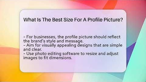 What Is The Best Size For A Profile Picture? - Everyday-Networking