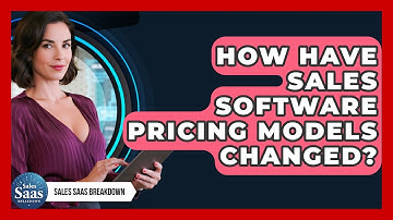 How Have Sales Software Pricing Models Changed? - Sales Saas Breakdown