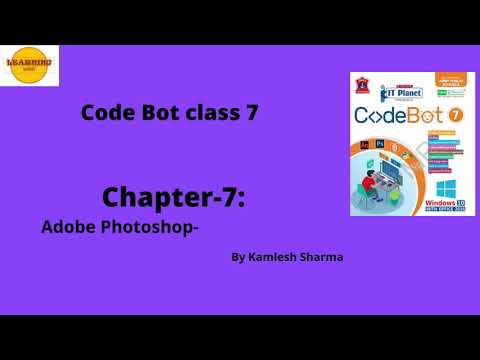 Class 7 Code Bot Chapter-4 Photoshop Revision - YouTube